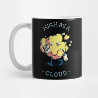 high as a cloud Mug